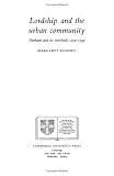 Lordship and the urban community : Durham and its overlords, 1250-1540