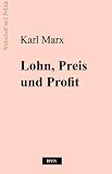 Lohn, Preis und Profit