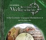 Produkt-Bild: CD WISSEN - Reise durch die Weltgeschichte-Sammelbox - Die Geschichte vergangener Hochkulturen - Jahr 0 bis 1000 n. Chr., 5 CDs