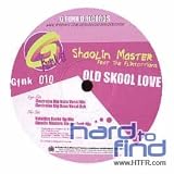 SHAOLIN MASTER FEAT. FLIRTATIONS / OLD SKOOL LOVE