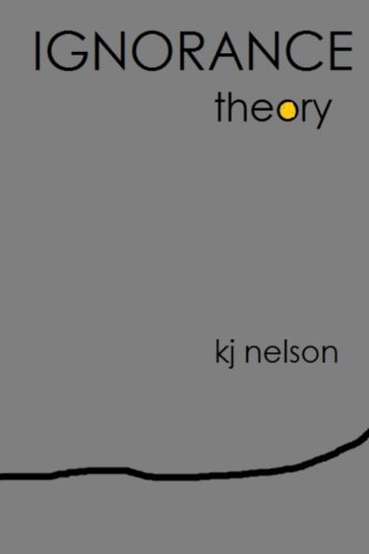 Ignorance Theory