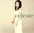 celeste 仲道郁代愛奏曲集