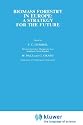 Biomass Forestry in Europe: A Strategy for the Future (Energy from Biomass)