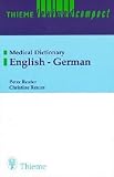 Thieme Leximed Compact Dictionary of Clinical Medicine: English-German (v. 2)