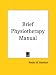 Brief Physiotherapy Manual