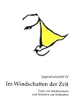 Jugend schreibt 4. Im Windschatten der Zeit