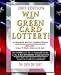 Book Win the Green Card Lottery! the Complete Do-it-yourself Guide to the USA Diversity Visa Lottery, 200