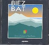 Revue Biez Bat  / Biez Bat : Choeur D'Hommes Du Pays Basque