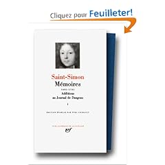Saint-Simon : M�moires, tome I 1691-1701