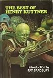The Best of Henry Kuttner
