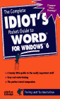 The Complete Idiot's Pocket Guide to Word for Windows