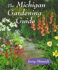 The Michigan Gardening Guide