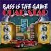 Quad Star-Bass Is The Game