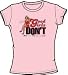 Beverly Hills 90210 GOOD GIRLS DON'T Juniors Size Fitted Pink T-shirt