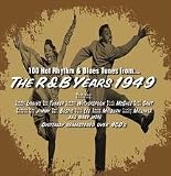 Review Various  / The R&B Years 1949