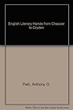 English literary hands from Chaucer to Dryden