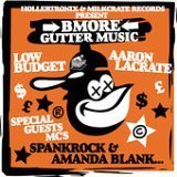 Bmore Gutter Music