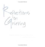 Reflections on Grieving