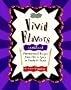 The Vivid Flavors Cookbook: International Recipes from Hot & Spicy to Smoky & Sweet
