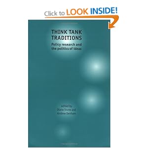 Think Tank Traditions: Policy Analysis Across Nations Diane Stone and Andrew Denham