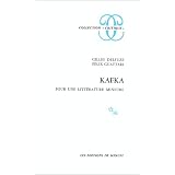 Kafka. Pour une litt�rature mineurepar Gilles Deleuze