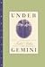 Book Under Gemini: A Memoir