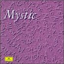 Mystic: The Musical Visions Of Olivier Messiaen