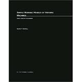 SimpleWorkingModelsofHistoricMachines