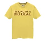 I'm Kind of a Big Deal - Youth T-Shirt
