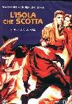 LIsola Che Scotta
