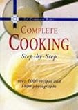 Le Cordon Bleu complete home cooking step-by-step