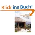 Wohnh�user in den Alpen: Neubauten, Restaurierungen, Umnutzungen