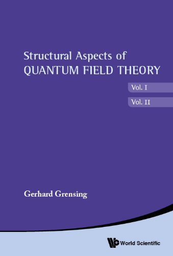 Structural Aspects of Quantum Field Theory and Noncommutative Geometry:(In 2 Volumes)