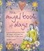 The Angel Book of Days: A Personal Journal With an Angel Message for Every Day of the...