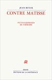 Revue Editions de la Différence  / Contre Matisse : Petits exercices de thérapie
