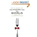 The Man Who Ate the World: In Search of the Perfect Dinner