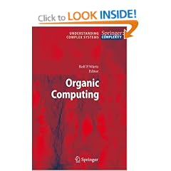 Organic Computing (Understanding Complex Systems)