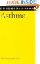 Understanding Asthma (Understanding Health and Sickness Series)
