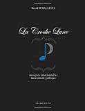 La Croche Lune (French Edition)