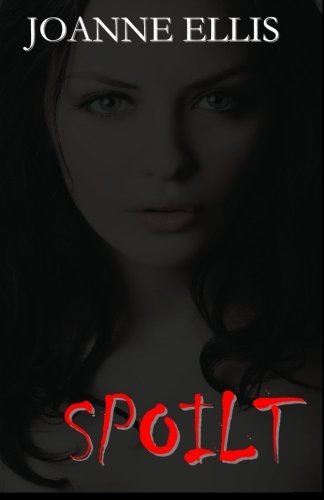 Spoilt