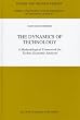 The Dynamics of Technology: A Methodological Framework for Techno-Economic Analyses (Theory and Decision Library A:)
