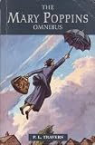 Mary Poppins ; Mary Poppins comes back ; Mary Poppins in Cherry Tree Lane