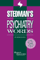 Review Lippincott Williams & Wilkins  / Stedman's Psychiatry Words (Stedman's Word Books)