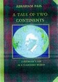 A tale of two continents : a physicist's life in a turbulent world