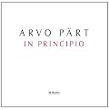 Arvo P�rt : In Principio