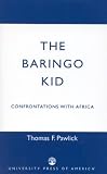 The Baringo Kid: Confrontations with Africa