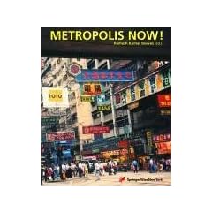 Metropolis Now!: Urban Cultures in Global Cities