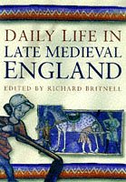 Daily Life in the Late Middle Ages