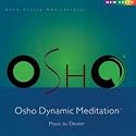Dynamic Active Meditation