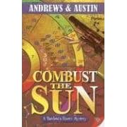 Combust the Sun (Richfield & Rivers Mystery Series)